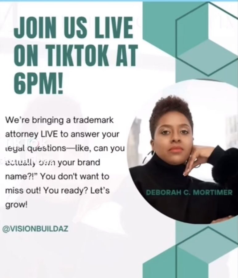 Vision Buildaz TikTok live flyer: a trademark attorney answers your legal questions live, with Deborah C. Mortimer