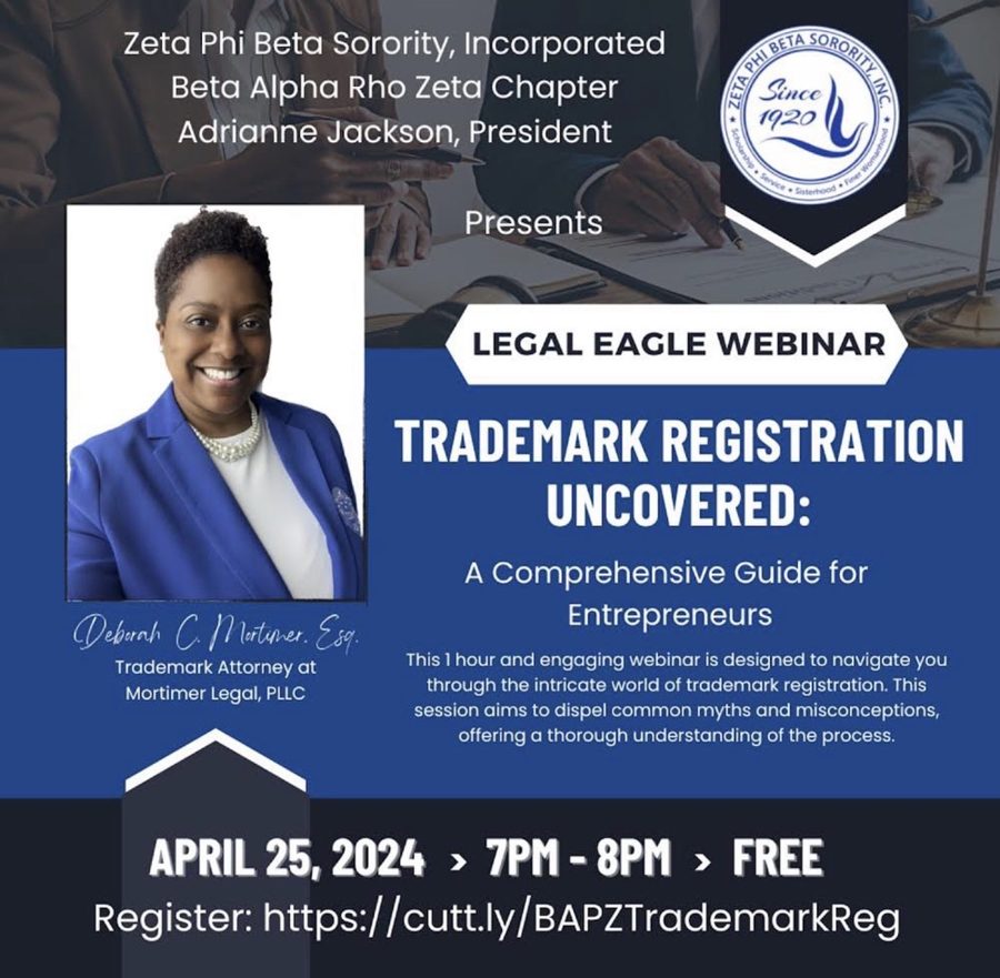 Legal Eagle Webinar flyer: Trademark Registration Uncovered, presented by Zeta Phi Beta Sorority, Beta Alpha Rho Zeta Chapter